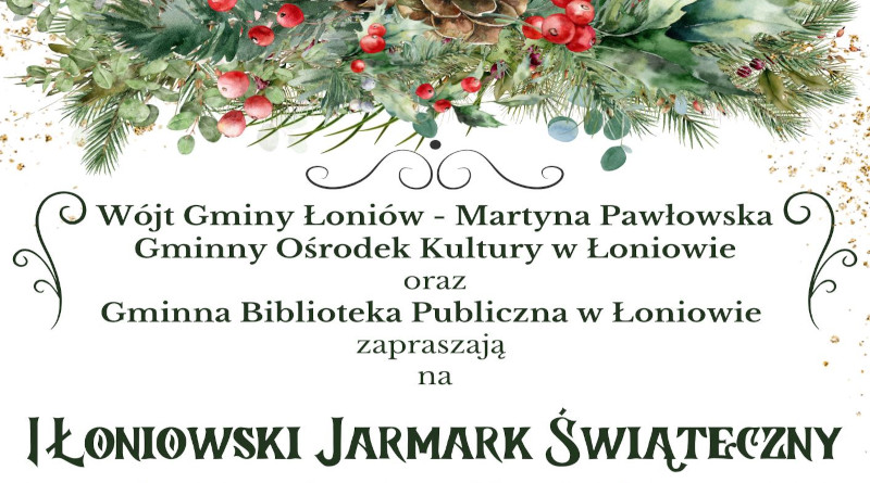 I Łoniowski Jarmark Świąteczny