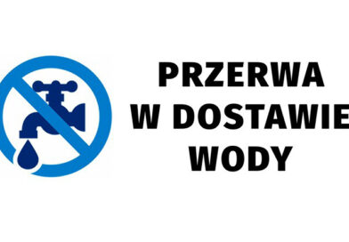 Przerwa w dostawie wody