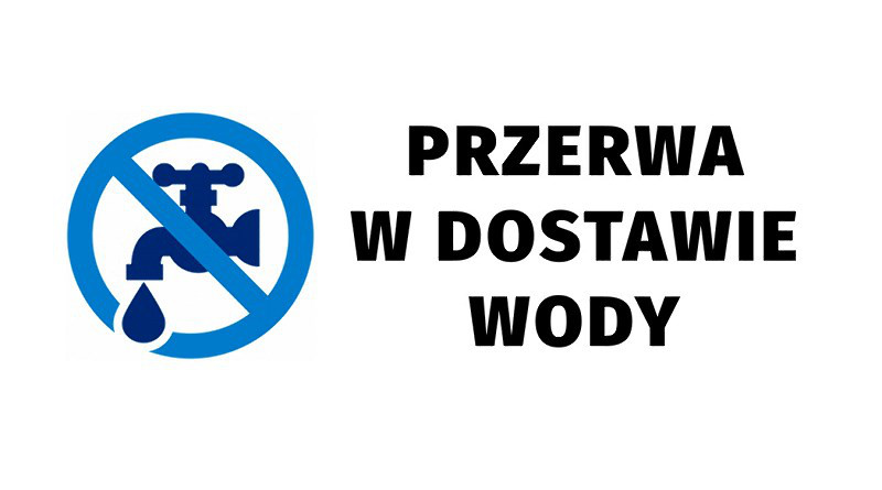 Przerwa w dostawie wody