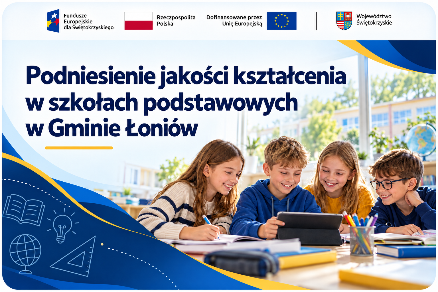 Podniesienie jakości kształcenia w szkołach podstawowych w Gminie Łoniów